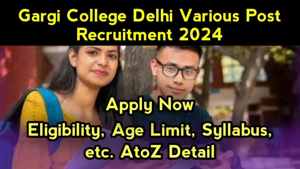 Gargi College Delhi Recruitment
