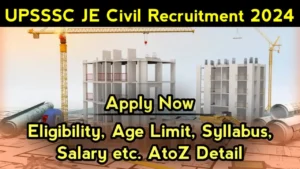 UPSSSC Junior Engineer Civil Recruitment